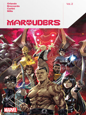 cover image of Marauders By Steve Orlando, Volume 2